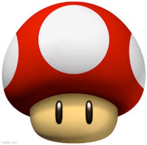 mushroom | image tagged in mushroom | made w/ Imgflip meme maker