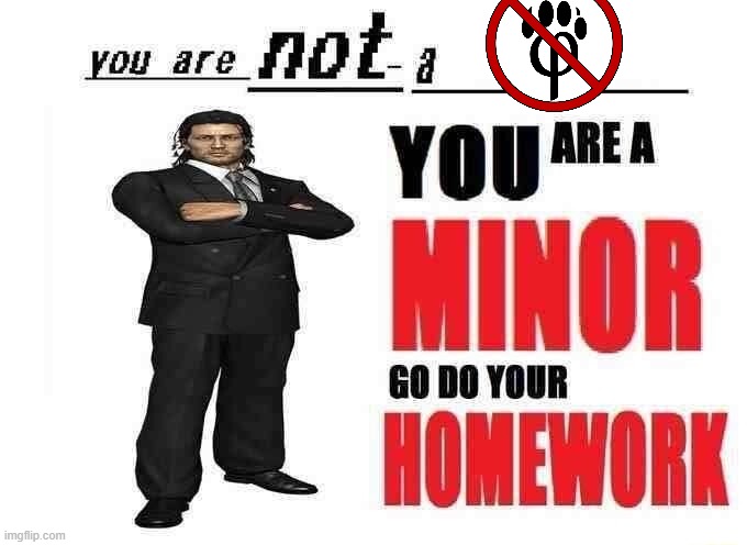 you are not a X | image tagged in you are not a x | made w/ Imgflip meme maker