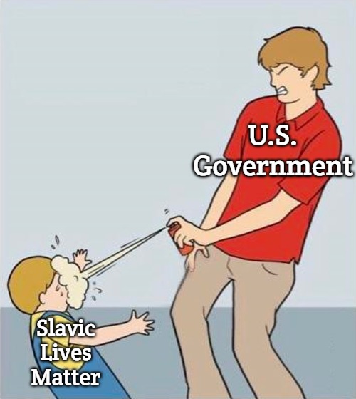 pepper spray | U.S. Government; Slavic Lives Matter | image tagged in pepper spray,slavic lives matter,slavic | made w/ Imgflip meme maker