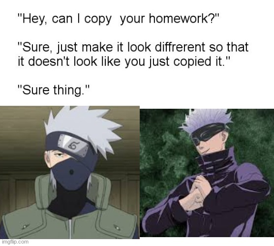 anime | image tagged in hey can i copy your homework | made w/ Imgflip meme maker