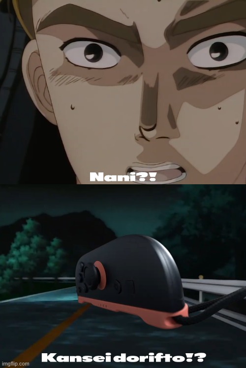 Not even a day into the Switch 2 reveal and the JoyCons are already drifting =( | image tagged in memes,nintendo switch,switch 2,initial d,gaming | made w/ Imgflip meme maker