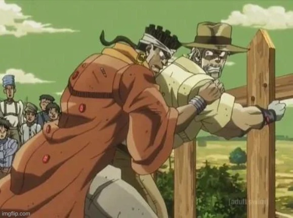"JJBA is peak" | made w/ Imgflip meme maker