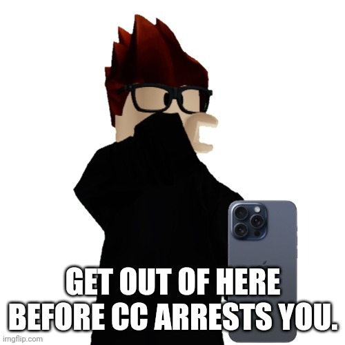 MC when he sees the nightcrawler wearing a dress on Bluranth: he is calling the FHC on him. | GET OUT OF HERE BEFORE CC ARRESTS YOU. | image tagged in mc looking at phone disgusted,mc,jeffrey,incident,fhc | made w/ Imgflip meme maker