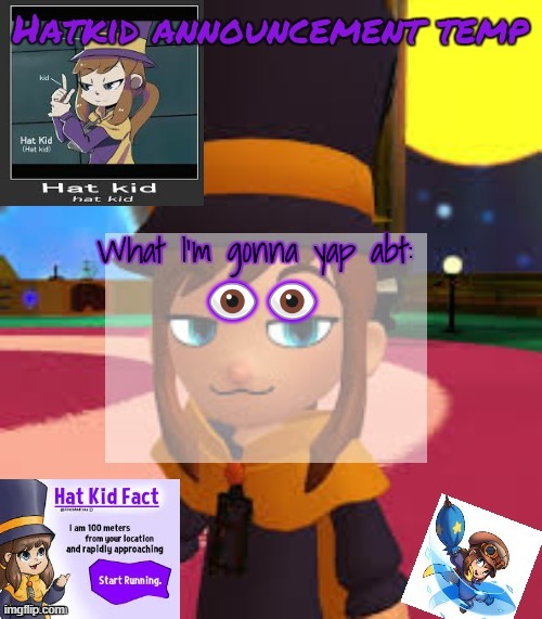 hat | 👁️👁️ | image tagged in hat | made w/ Imgflip meme maker