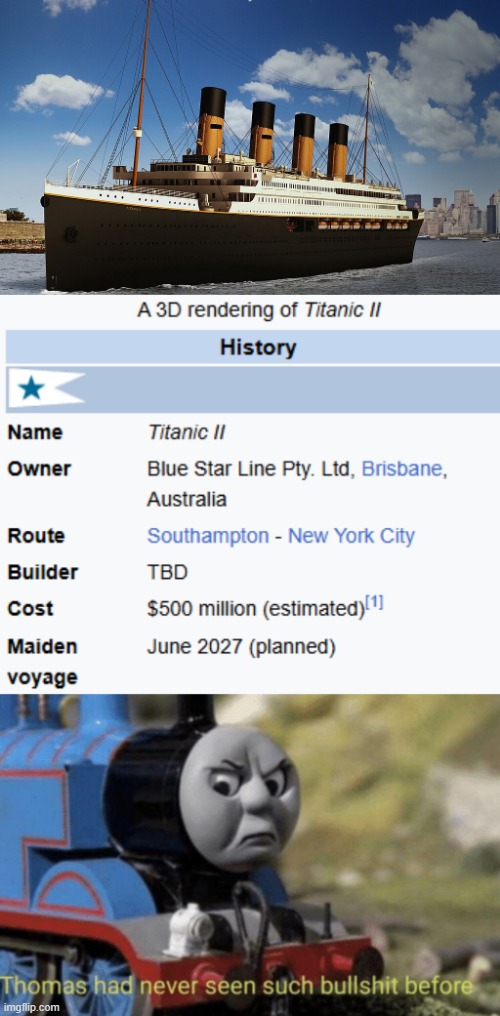 It has been just about over a decade since the original "planned" launch of this thing and there's still no update on it | image tagged in thomas had never seen such bullshit before | made w/ Imgflip meme maker