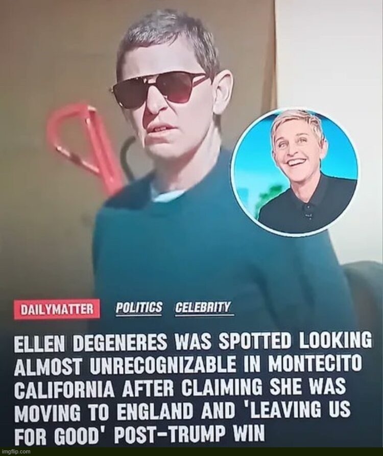 Wanted Poster: Ellen DeGenerate spotted incognito in Montecito California | image tagged in ellen degeneres,ellen degenerate,degenererates,lgbtq,diddy acomplices,wanted poster | made w/ Imgflip meme maker