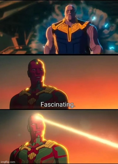 Ultron Fascinating | image tagged in ultron fascinating | made w/ Imgflip meme maker