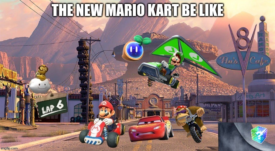 Mario Kart 9 meme | image tagged in memes,mario kart,mario bros views,cars,video games | made w/ Imgflip meme maker