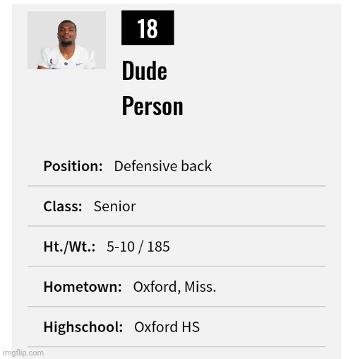 There's a football player named Dude Person | made w/ Imgflip meme maker