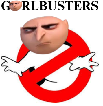 GorlBusters Blank Meme Template