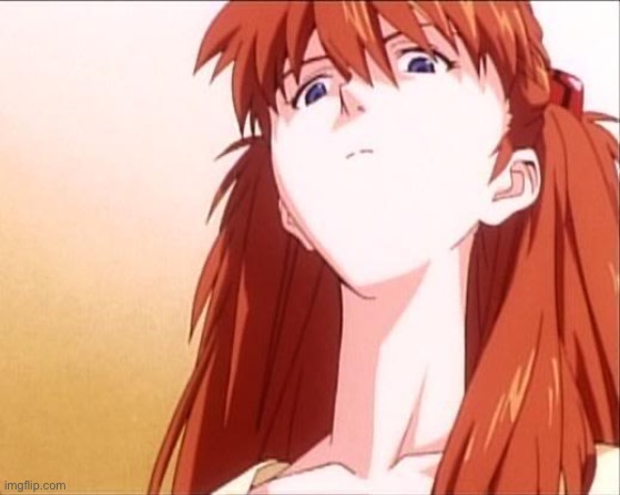 asuka disgusted | image tagged in asuka disgusted | made w/ Imgflip meme maker