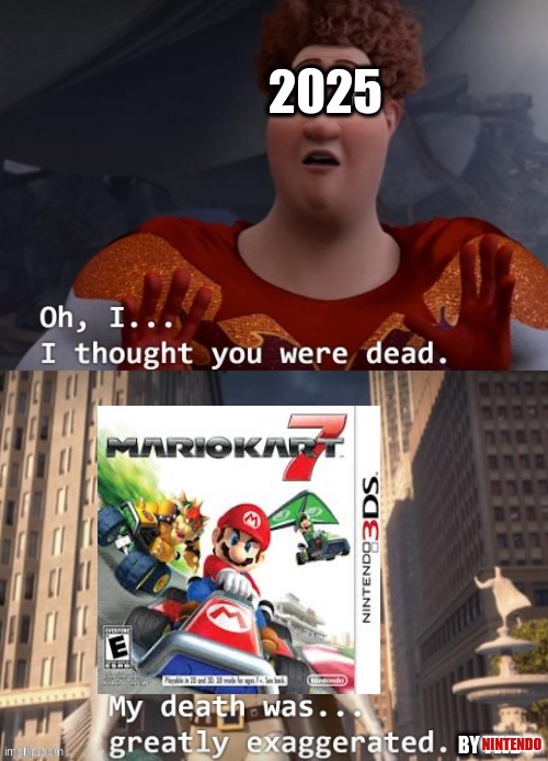 Mario Kart 7 meme | NINTENDO | image tagged in memes,mario kart,3ds,video games,mega mind size | made w/ Imgflip meme maker