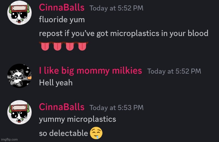 You wiiillll repost because hiiiiiivemind | image tagged in microplastics yummy 3 | made w/ Imgflip meme maker