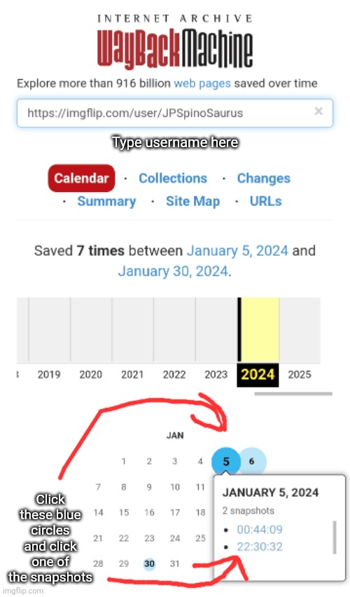 Type username here Click these blue circles and click one of the snapshots | made w/ Imgflip meme maker