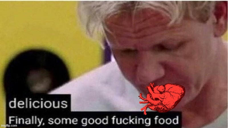 Gordon Ramsay some good food | image tagged in gordon ramsay some good food | made w/ Imgflip meme maker