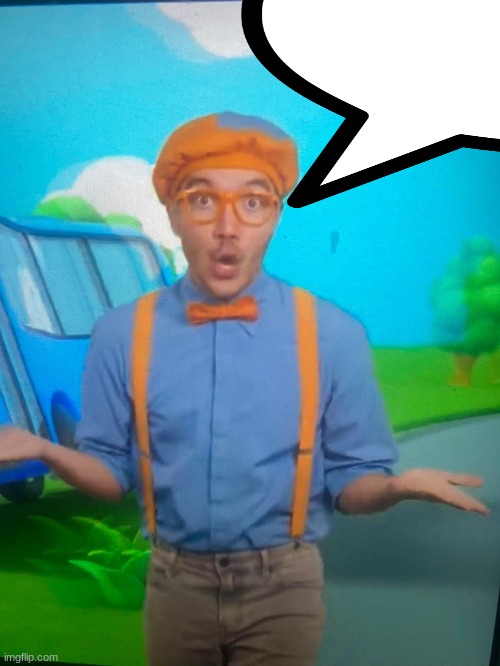 Off brand blippi | image tagged in off brand blippi | made w/ Imgflip meme maker