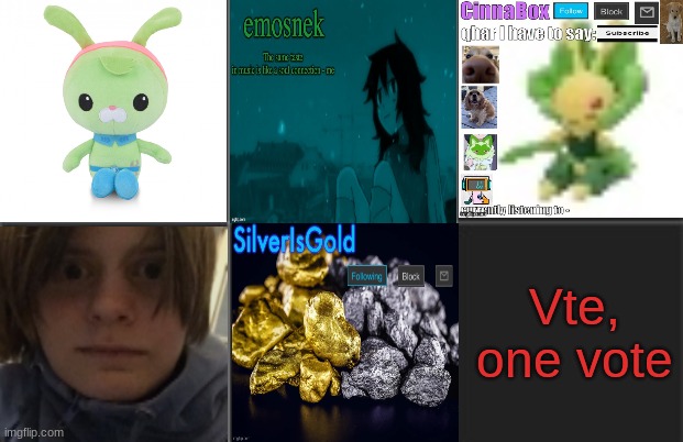 kill one | Vte, one vote | made w/ Imgflip meme maker