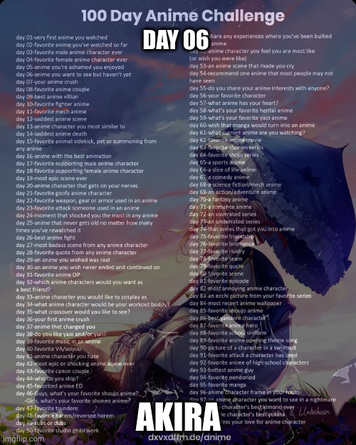 100 day anime challenge | DAY 06; AKIRA | image tagged in 100 day anime challenge | made w/ Imgflip meme maker