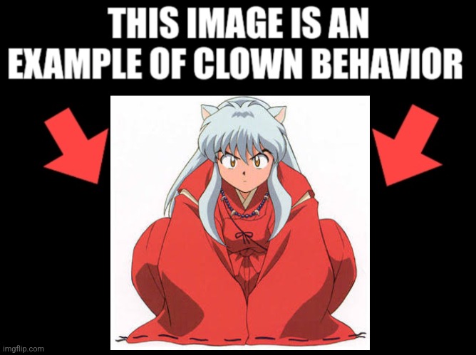 This image is an example of clown behavior dark mode | image tagged in this image is an example of clown behavior dark mode | made w/ Imgflip meme maker