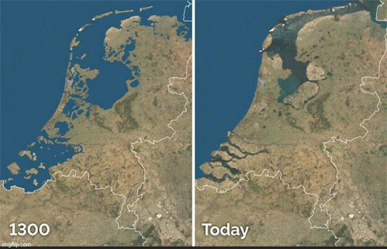 The Netherlands are fighting a war against the ocean, and winning | made w/ Imgflip meme maker