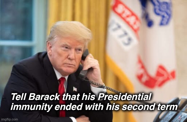 Time for the Puppet Master to be put on trial | Tell Barack that his Presidential immunity ended with his second term | image tagged in trump phone | made w/ Imgflip meme maker