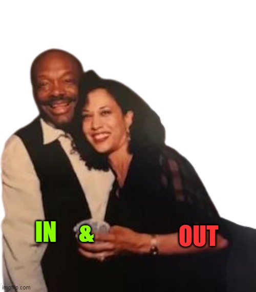 IN     & OUT | made w/ Imgflip meme maker