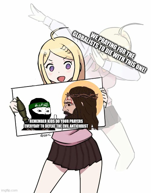 Kaede dabs for the globalists to die in the name of allah | WE PRAYING FOR THE GLOBALISTS TO DIE WITH THIS ONE! REMEMBER KIDS DO YOUR PRAYERS EVERYDAY TO DEFEAT THE EVIL ANTICHRIST | image tagged in kaede akamatsu dabbing | made w/ Imgflip meme maker