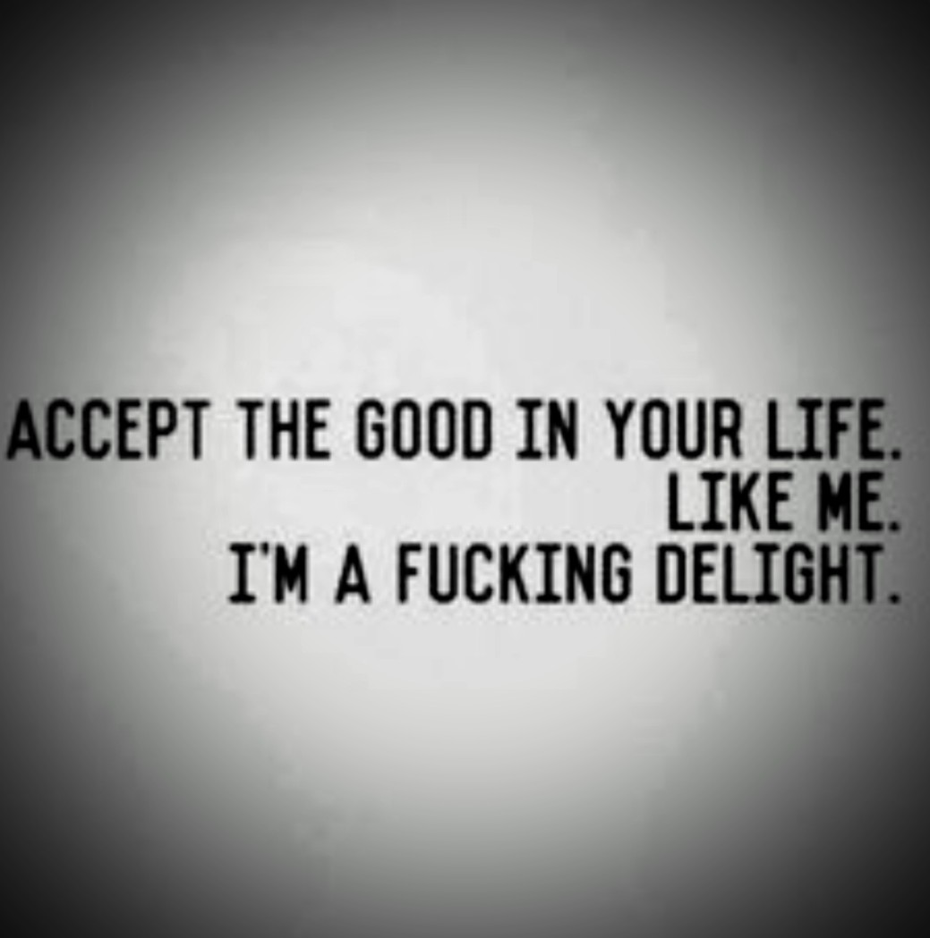 The good in your life... Blank Meme Template