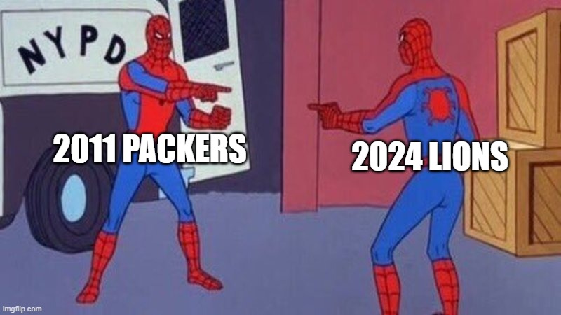 spiderman pointing at spiderman | 2011 PACKERS; 2024 LIONS | image tagged in spiderman pointing at spiderman | made w/ Imgflip meme maker
