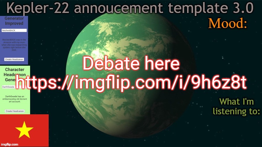 ∆ | Debate here
https://imgflip.com/i/9h6z8t | image tagged in kepler-22b annoucement template 3 0,msmg,memes,plug | made w/ Imgflip meme maker