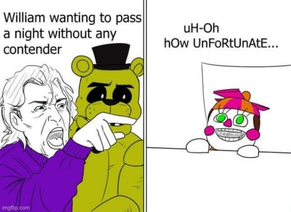 A FNAF Meme a Day: Day 286 | image tagged in fnaf,a fnaf meme a day | made w/ Imgflip meme maker