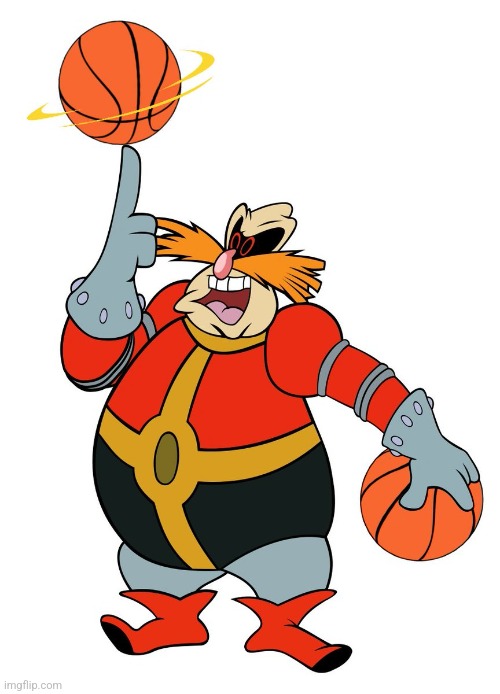 Dr Robotnik ballin.mp3 | image tagged in pingas | made w/ Imgflip meme maker