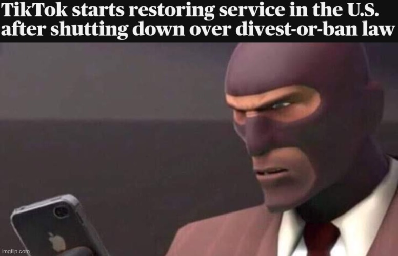 goddamnit | image tagged in tf2 spy looking at phone | made w/ Imgflip meme maker