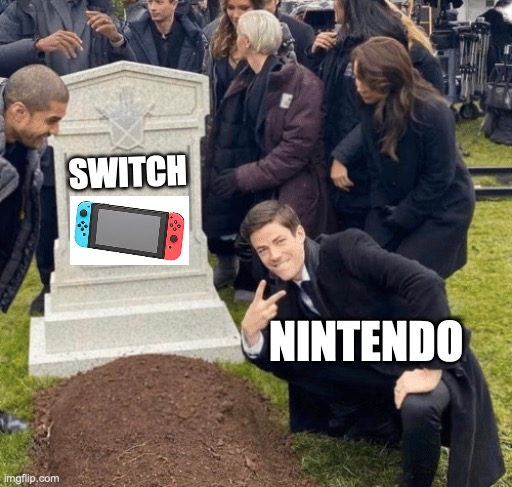 Grant Gustin over grave | SWITCH; NINTENDO | image tagged in grant gustin over grave | made w/ Imgflip meme maker