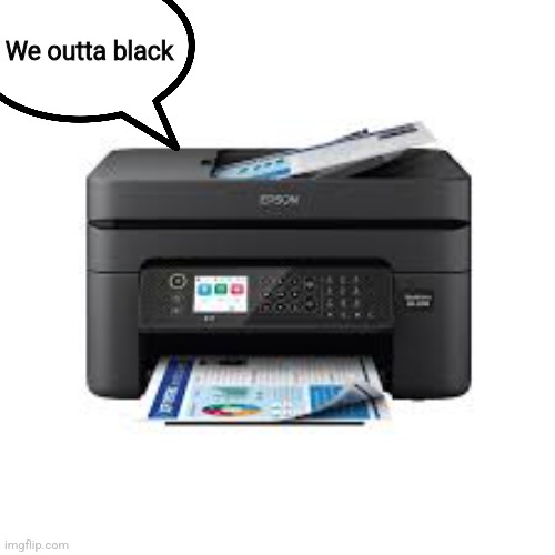 We outta black | made w/ Imgflip meme maker