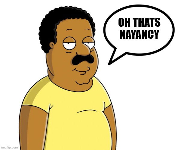 OH THATS NAYANCY | made w/ Imgflip meme maker