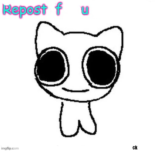 fuck | image tagged in repost if you like steak | made w/ Imgflip meme maker