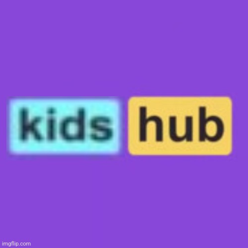 Pornhub kids | image tagged in pornhub kids | made w/ Imgflip meme maker