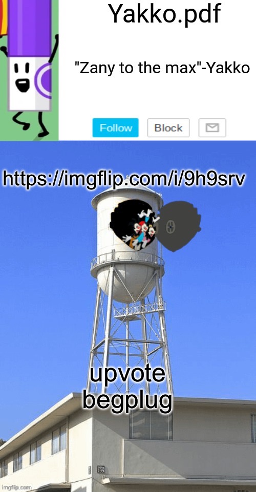 Yakko temp | https://imgflip.com/i/9h9srv; upvote begplug | image tagged in yakko temp | made w/ Imgflip meme maker