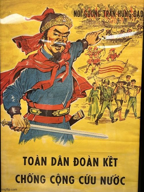 Anti-communist propaganda poster with Trần Hưng Đạo | image tagged in propaganda,repost | made w/ Imgflip meme maker