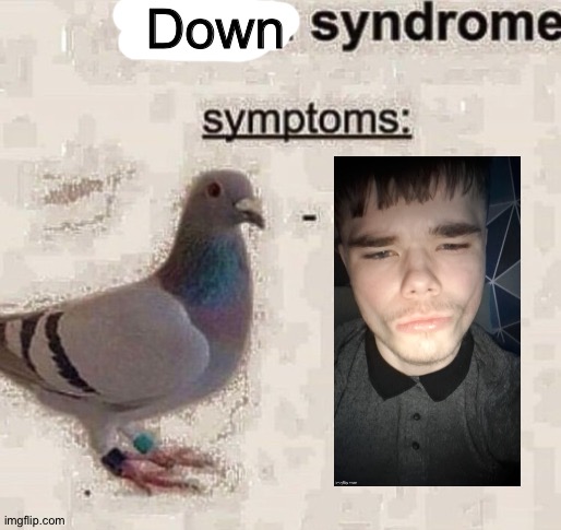 Down | made w/ Imgflip meme maker