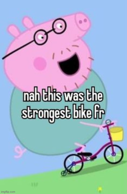 daddy pig slander in the big '25 </3 | made w/ Imgflip meme maker