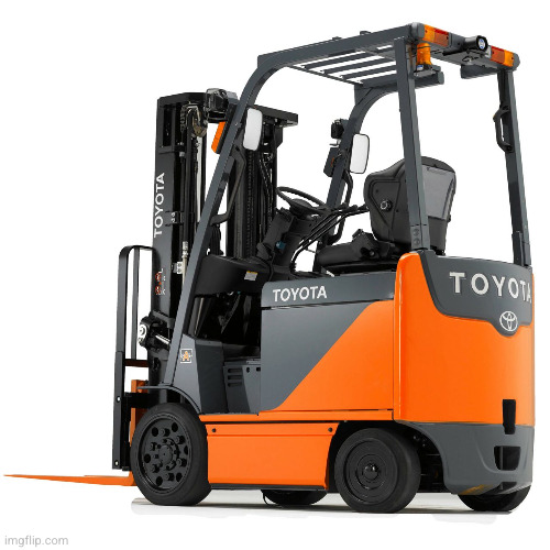 Toyota Electric Forklift | image tagged in toyota electric forklift | made w/ Imgflip meme maker