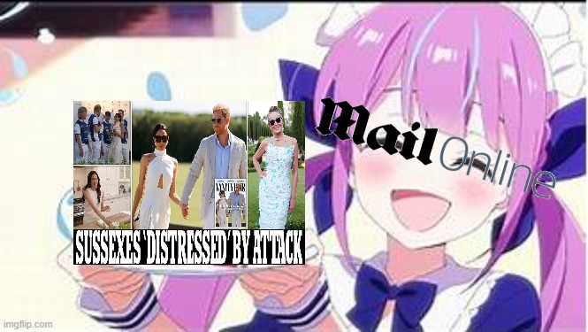 Sussex couple distressed by Vanity Fair attack, or are they? (DailyMail, 20/1/2025) | image tagged in minato aqua holding a plate | made w/ Imgflip meme maker