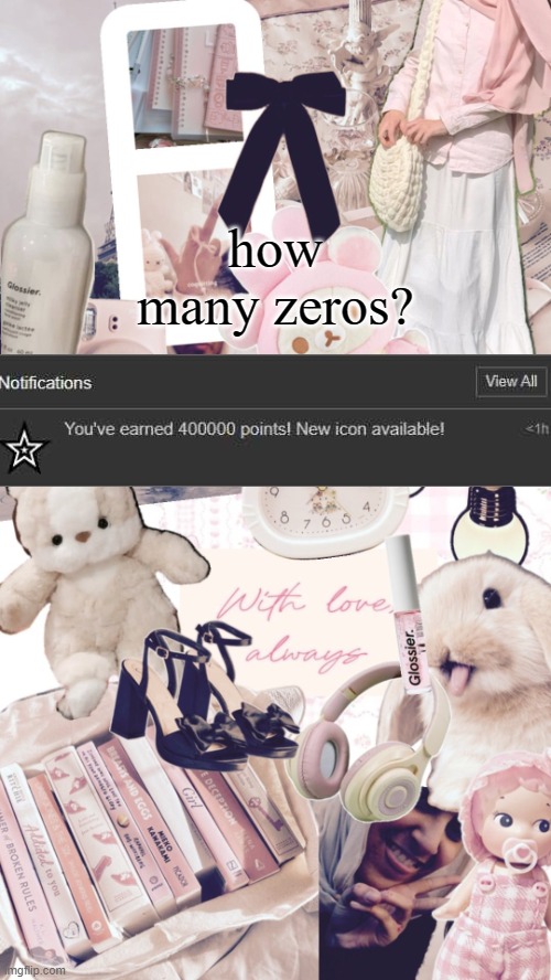 ㅤ | how many zeros? | image tagged in bubbly _ bun's temp | made w/ Imgflip meme maker