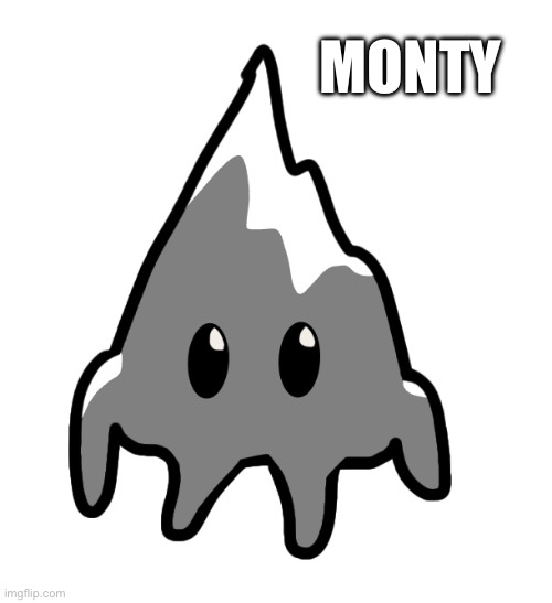 Monty | MONTY | made w/ Imgflip meme maker