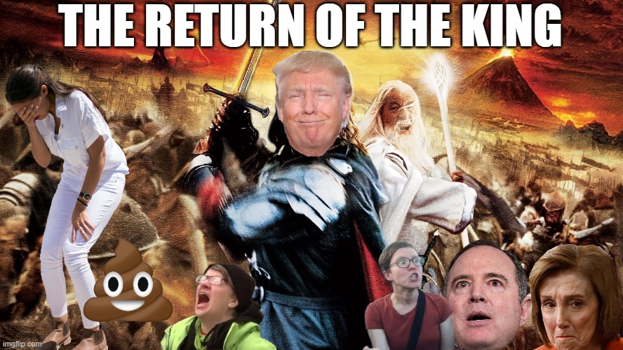 THE RETURN OF THE KING | made w/ Imgflip meme maker