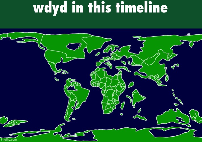 Map of Earth 65 million years ago | wdyd in this timeline | image tagged in map of earth 65 million years ago | made w/ Imgflip meme maker