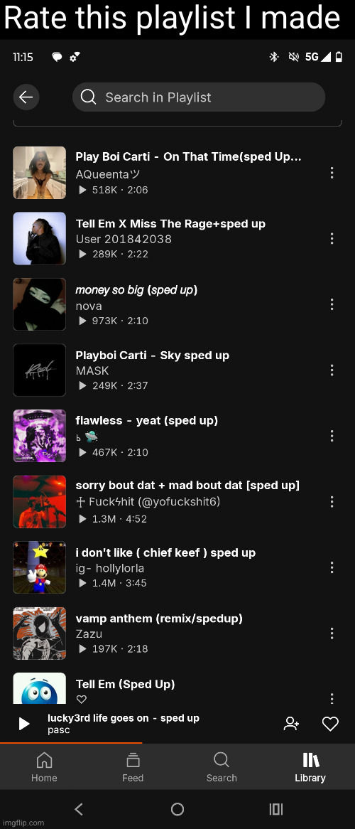 rate the playlist (on SoundCloud) | Rate this playlist I made | image tagged in rap,playboi carti,carti,yeat,music,soundcloud | made w/ Imgflip meme maker