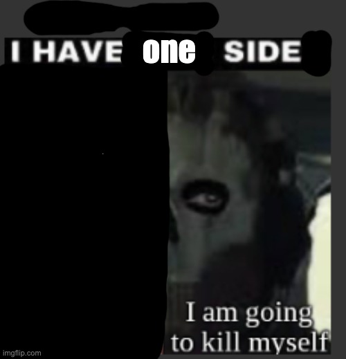 . | one | made w/ Imgflip meme maker